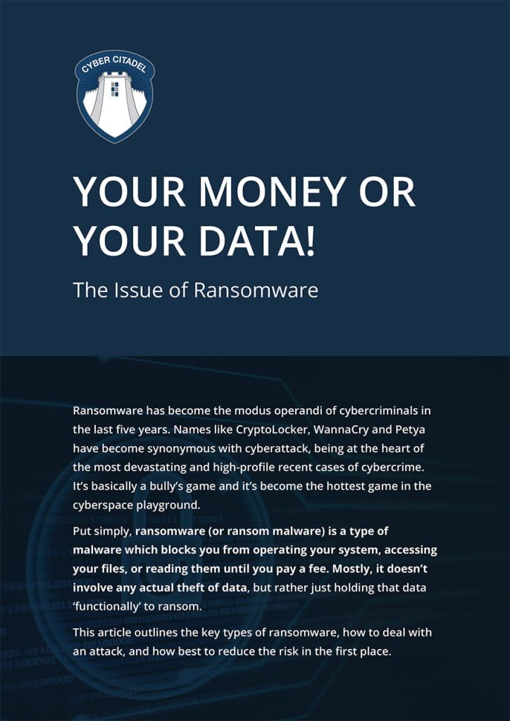 Your Money or Your Data Ransomware White Paper
