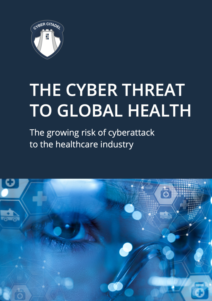 white paper The Cyber Threat to Global Healthcare