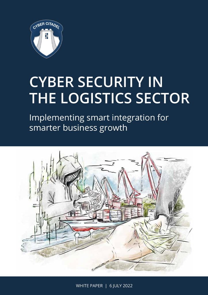 Cyber Security in the Logistics Sector White Paper 